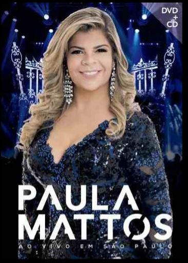 Paula Mattos - Ao Vivo em São Paulo - CD