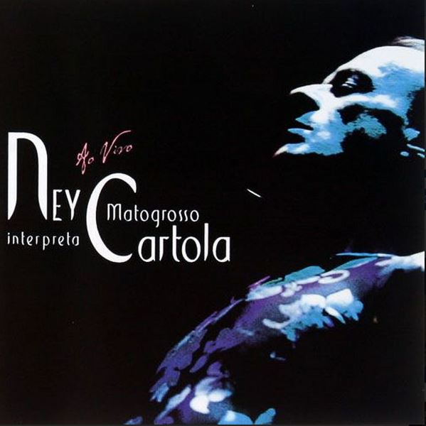 Ney Matogrosso Interpreta Cartola - CD