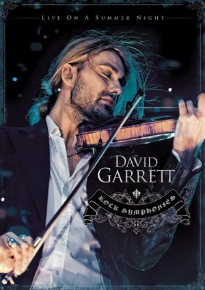 David Garrett: Rock Symphonies - DVD