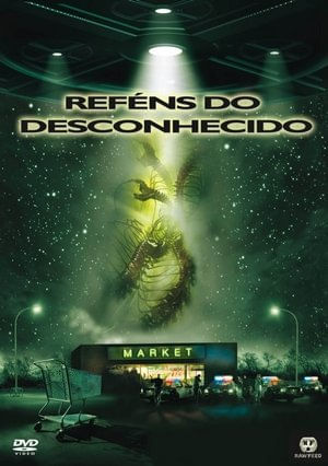 Reféns do Desconhecido - DVD