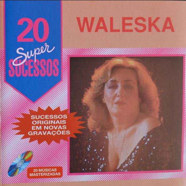 20 Super Sucessos - Waleska - CD