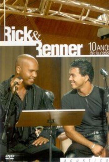 Rick & Renner: 10 Anos de Sucesso - DVD