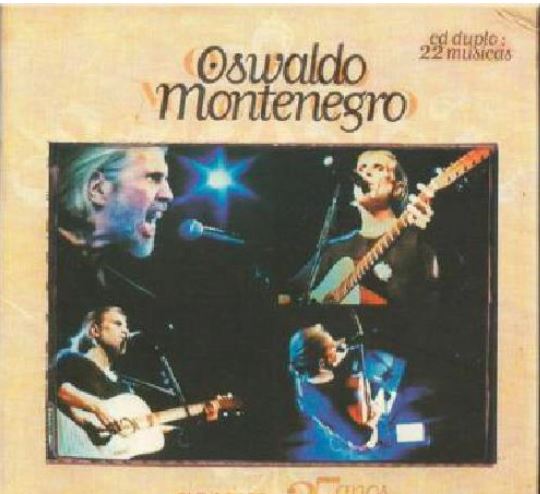 Oswaldo Montenegro - Ao Vivo 25 Anos CD Duplo