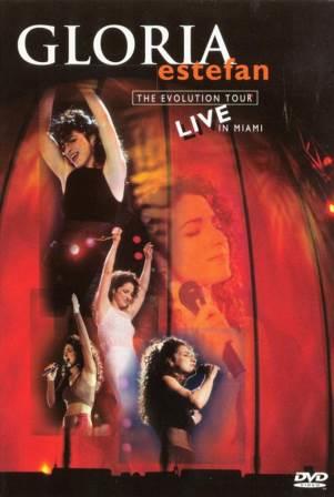 Gloria Estefan: The Evolution Tour, Live In Miami - DVD