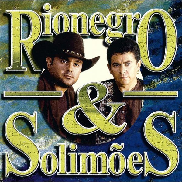 Rionegro e Solimões - O Amor Supera Tudo - CD
