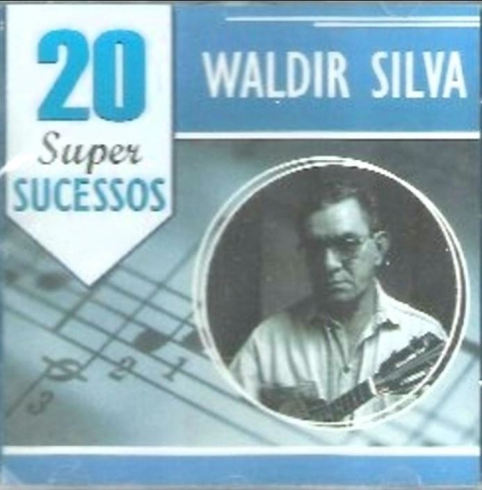 20 Super Sucessos - Waldir Silva - CD