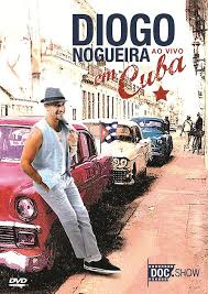 Diogo Nogueira em Cuba - Ao Vivo - DVD