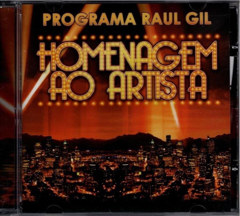Programa Raul Gil - Homenagem ao Artista - CD