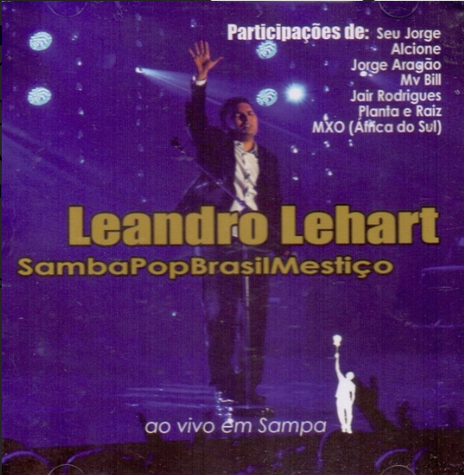 Leandro Lehart – SambaPopBrasilMestiço CD