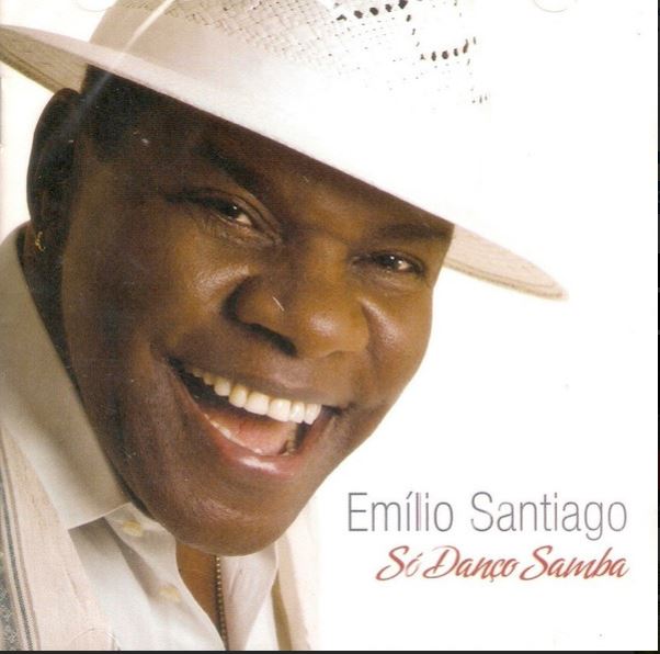 Emilio Santiago – Só Danço Samba CD
