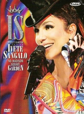 Multishow Ao Vivo: Ivete Sangalo no Madison Square Garden - DVD