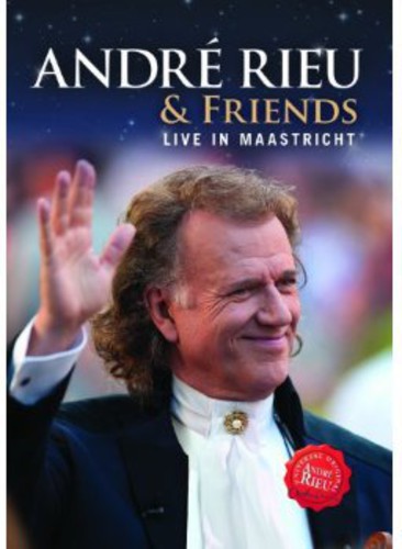 André Rieu & Friends: Live In Maastricht - DVD