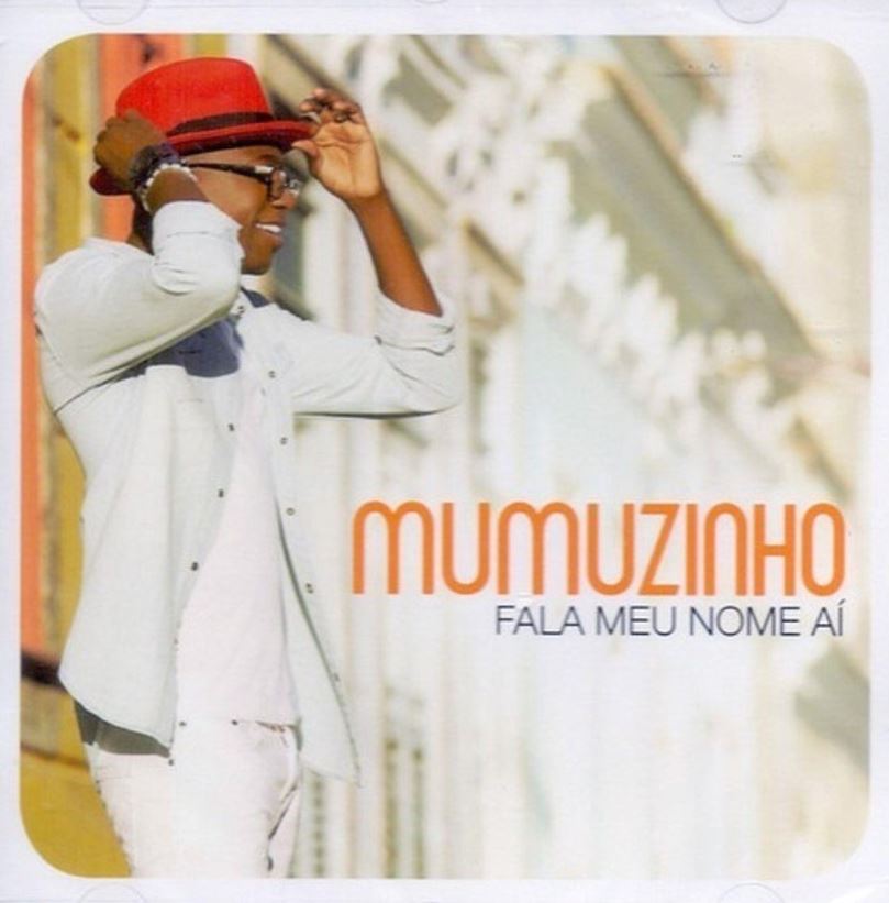 Mumuzinho - Fala Meu Nome Aí - CD
