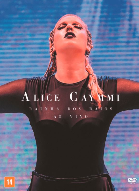 Alice Caymmi: Rainha dos Raios, Ao Vivo - DVD