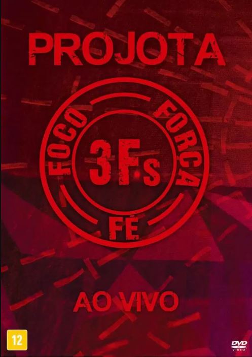 Projota: Foco, Força e Fé, 3Fs - DVD