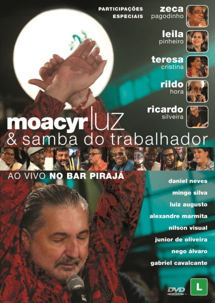 Moacyr Luz & Samba do Trabalhador - Ao Vivo no Bar Pirajá - DVD
