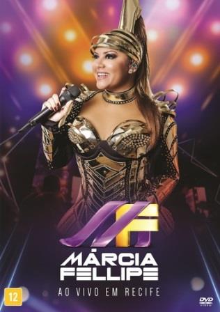 Márcia Fellipe: Ao Vivo Em Recife - DVD
