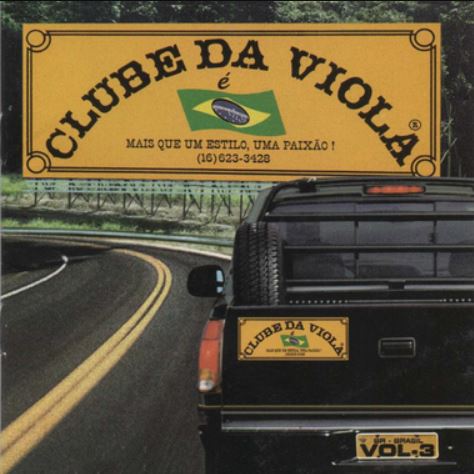 Clube da Viola é Mais que um Estilo, Uma Paixão! - Vol.3 - CD