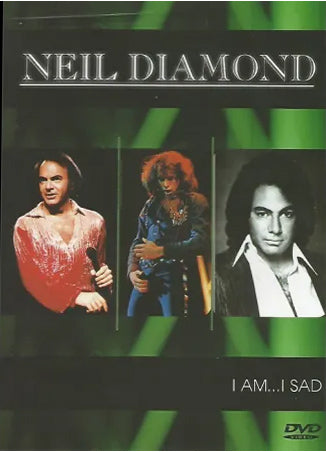 NEIL DIAMOND - I AM, I SAID - DVD