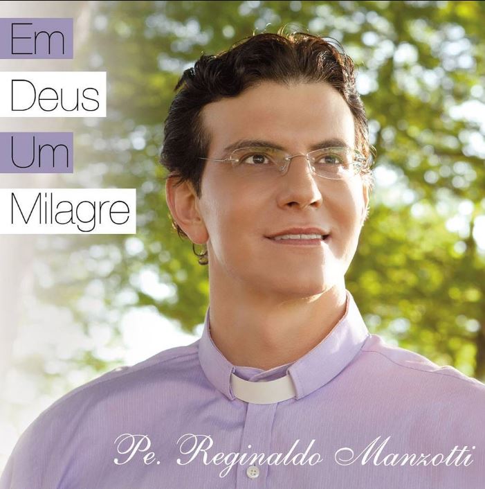 Padre Reginaldo Manzotti - Em Deus Um Milagre - CD
