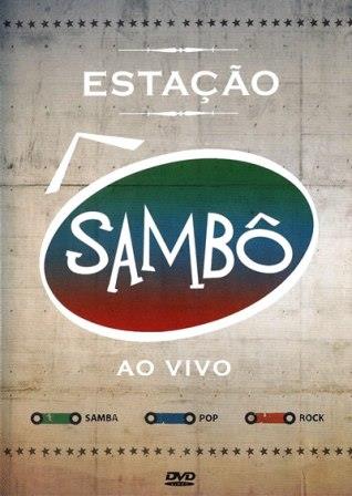 Estação Sambô, Ao Vivo - DVD