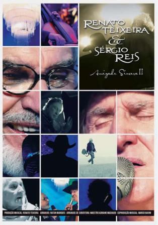 Renato Teixeira & Sergio Reis: Amizade Sincera II - DVD