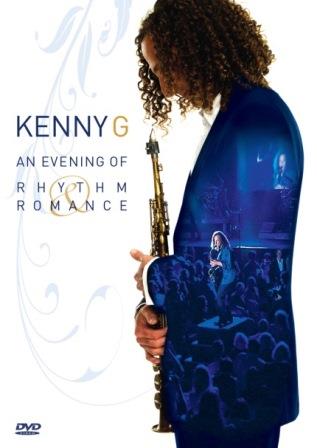 Kenny G: An Evening of Rhythm Romance - DVD