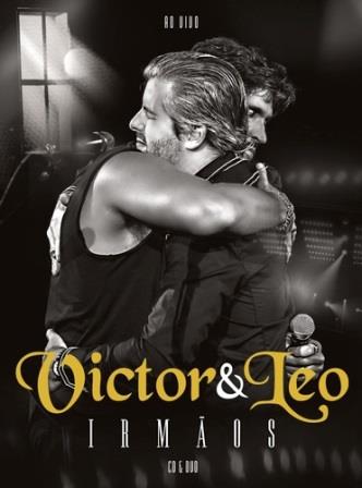 Victor & Leo - Irmãos - DVD + CD