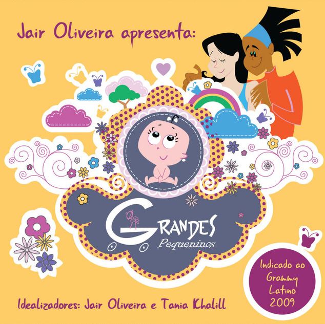 Jair Oliveira apresenta: Grandes Pequeninos - CD