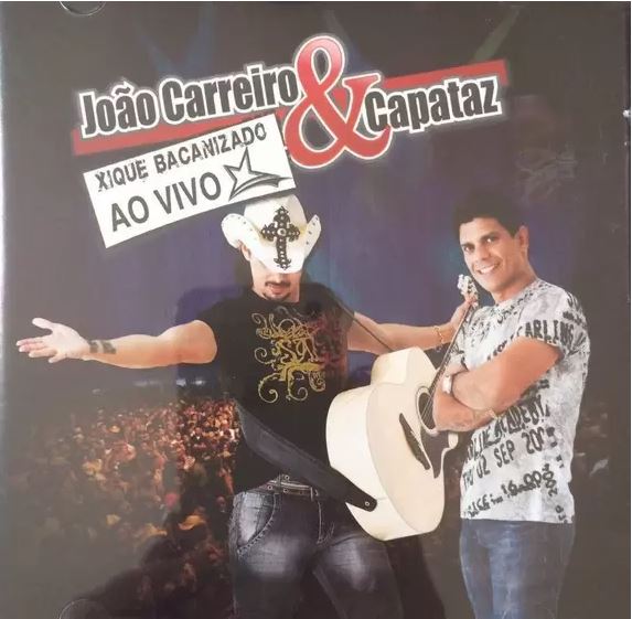 Tião Carreiro & Capataz - Xique Bacanizado Ao Vivo - CD