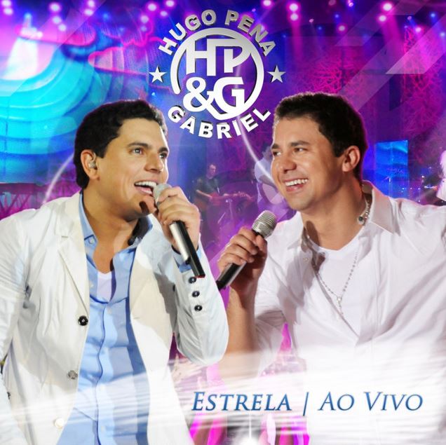 Hugo Pena & Gabriel - Estrela Ao Vivo - CD
