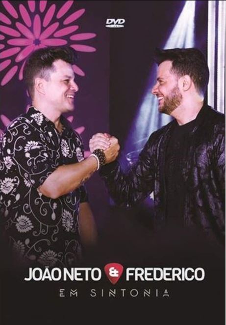 João Neto & Frederico: Em Sintonia - DVD