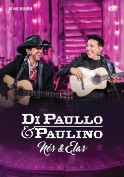 Di Paullo & Paulino - Nós e Elas - DVD