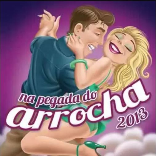 Na Pegada do Arrocha - 2013 - CD