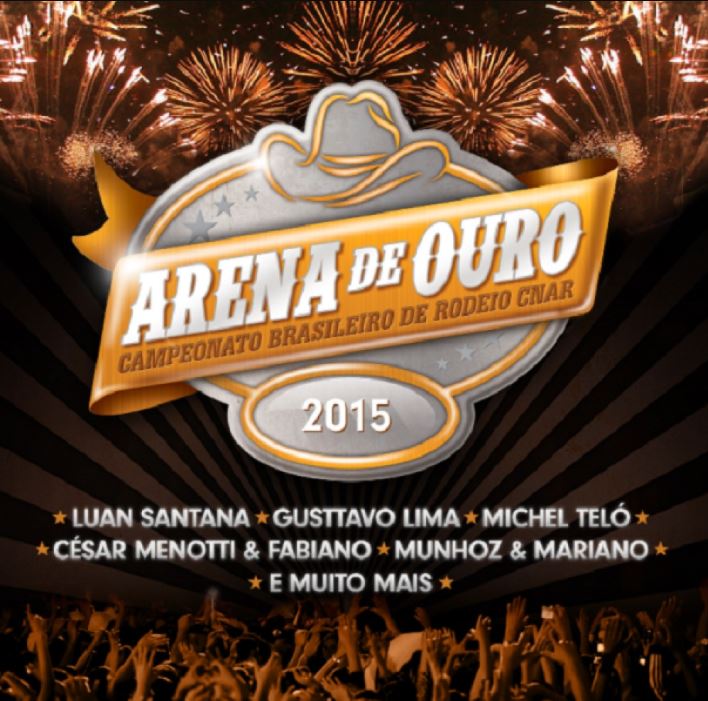 Arena de Ouro - Campeonato Brasileiro de Rodeio 2015 - CD