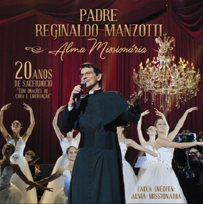 Padre Reginaldo Manzotti - Alma Missionária - CD
