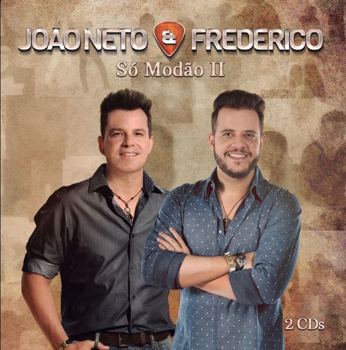 João Neto & Frederico - Só Modão II - CD