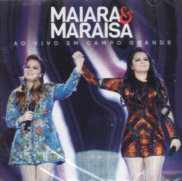 Maiara & Maraisa - Ao Vivo em Campo Grande - CD