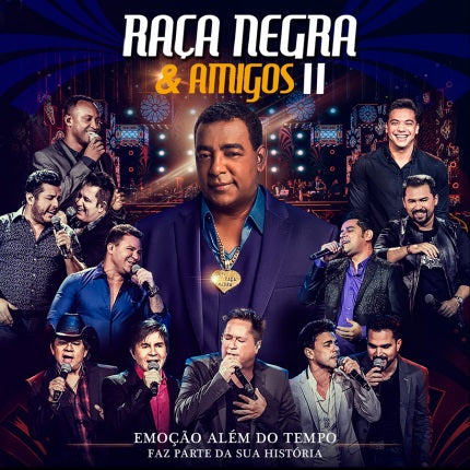 Raça Negra & Amigos II - CD