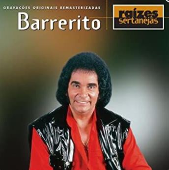 Raízes Sertanejas - Barrerito - CD
