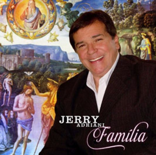 Jerry Adriani - Família - CD