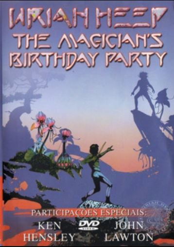 Uriah Heep - The Magician's Birthday Party - DVD