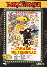 Mazzaropi no Paraíso das Solteironas - DVD