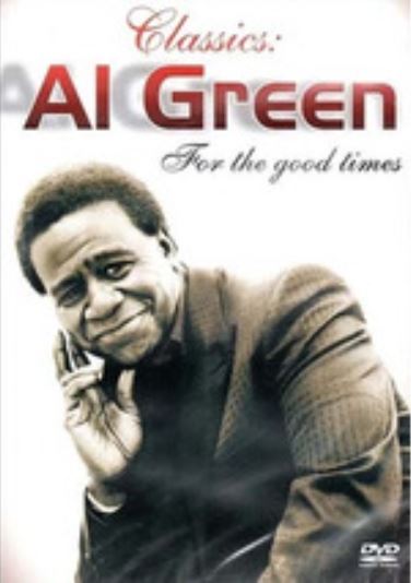 Classics: Al Green: For The Good Times - DVD