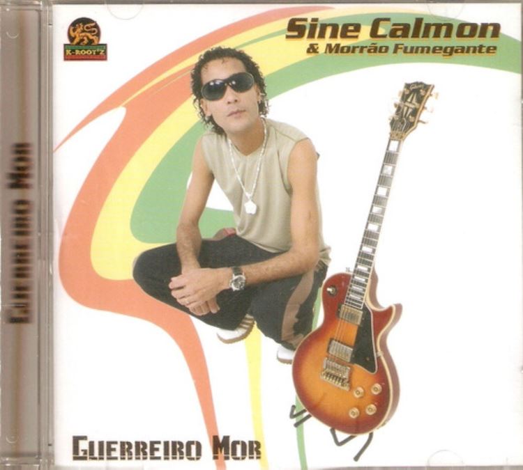 Sine Calmon & Morrão Fumegante - Guerreiro Mor - CD