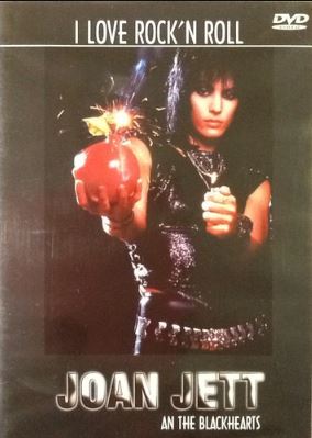 I Love Rock' N Roll: Joan Jett and The Blackhearts - DVD