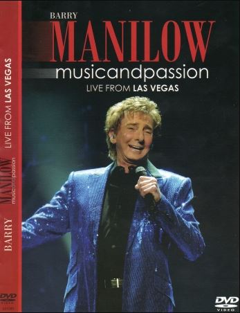 Barry Manilow - Music and Passion - Live from Las Vegas - DVD