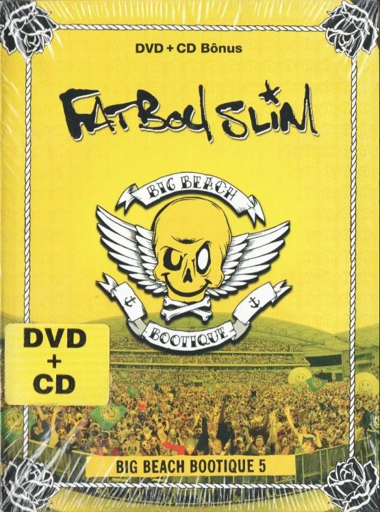 Fatboy Slim Big Beach Bootique 5- DVD + CD Bônus