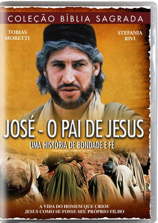 José - O Pai de Jesus - Uma História de Bondade e Fé - DVD