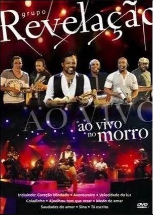 Grupo Revelação, Ao Vivo no Morro - DVD